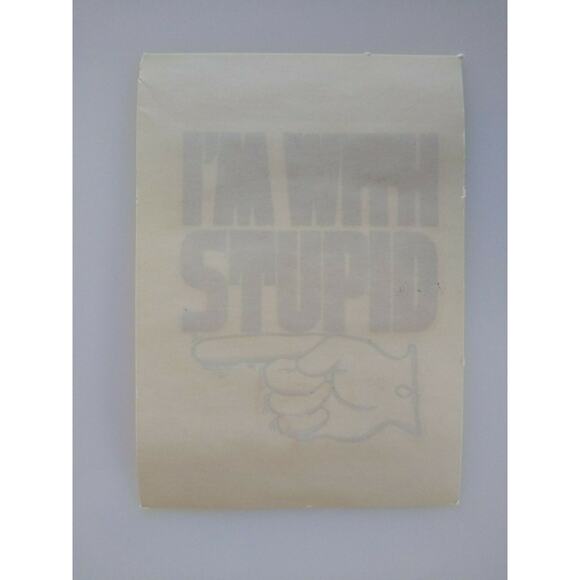 I'm With Stupid Screamin Gleamin Glitter Iron-On Transfer Decal Donruss 1970s - Picture 3 of 5